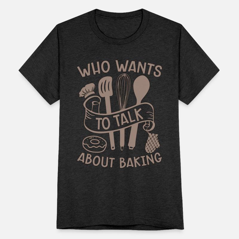 Baker Who Wants To Talk About Baking Bakery Cake