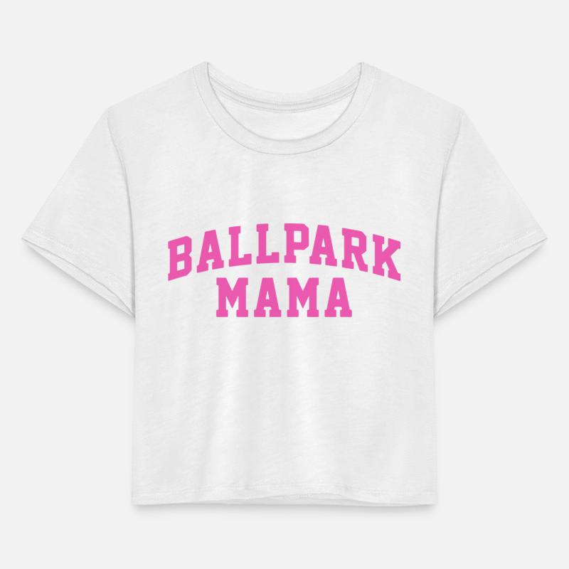 Ballpark Mama Funny Baseball Lover Quote