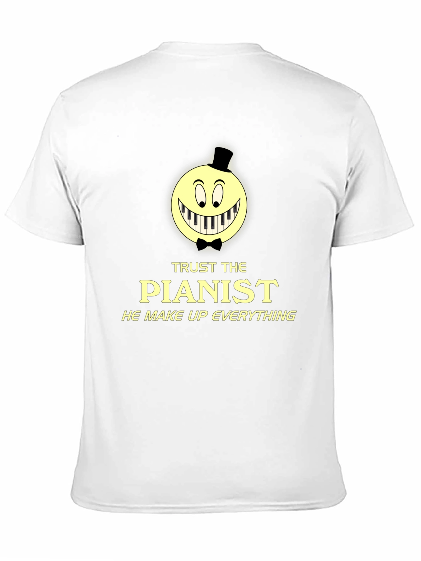 Trust The Pianist Graphic Tee - Funny Music T-Shirt