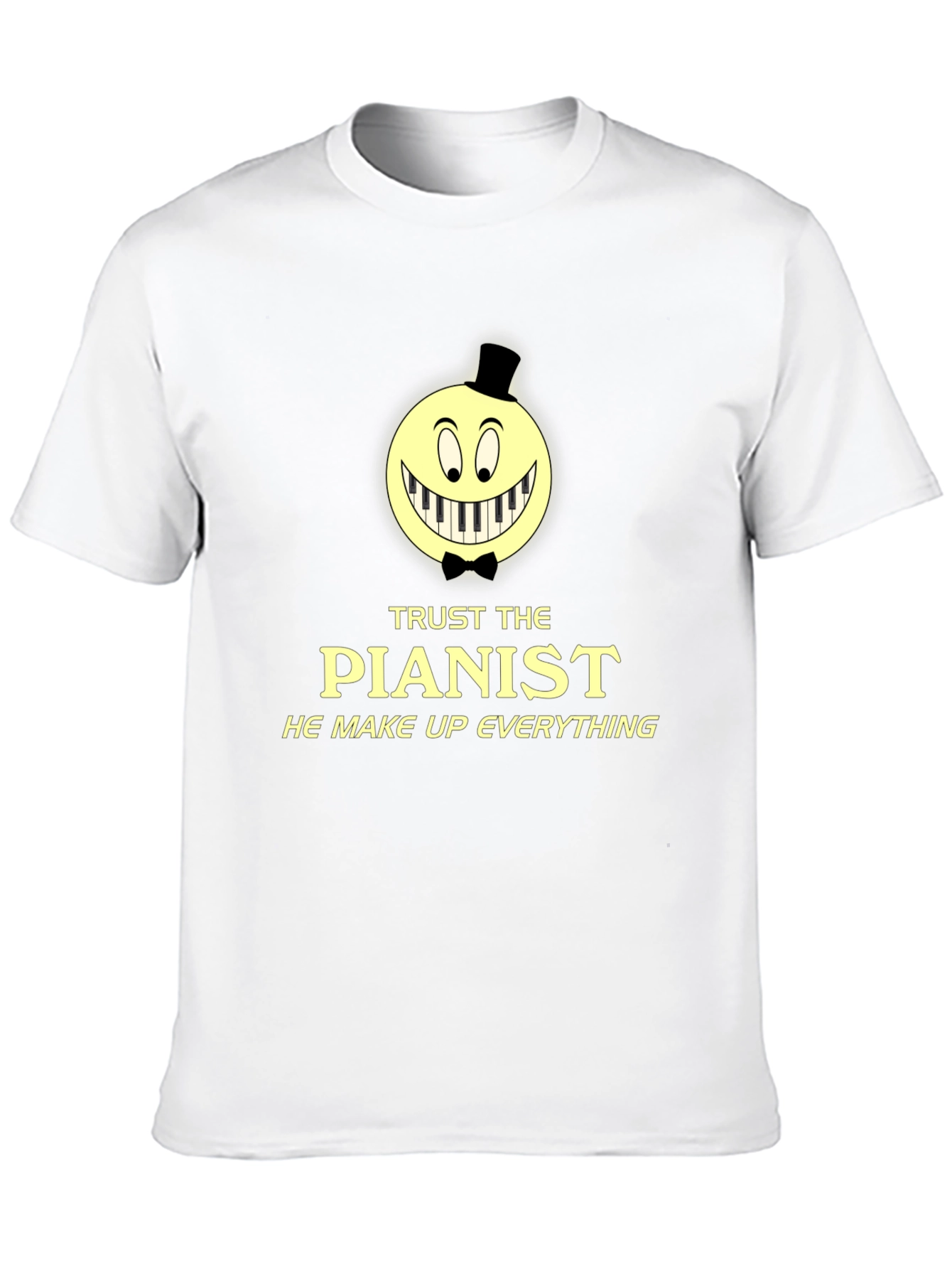 Trust The Pianist Graphic Tee - Funny Music T-Shirt