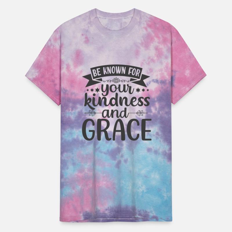 Be known for your kindness and grace