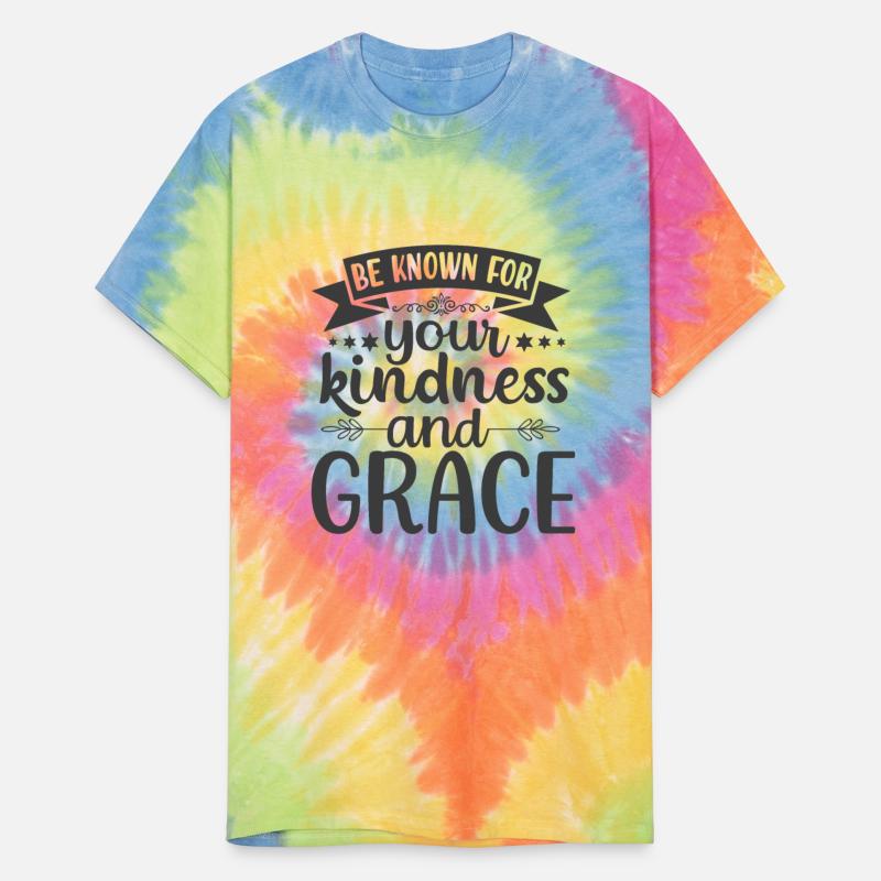 Be known for your kindness and grace