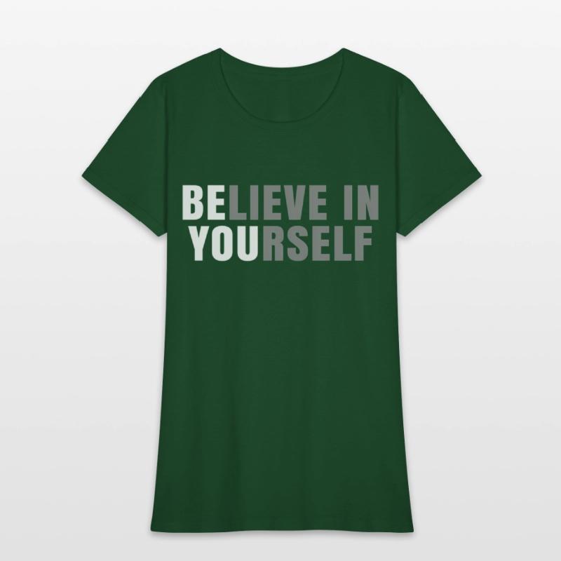 Be You Believe In Yourself Positive Message