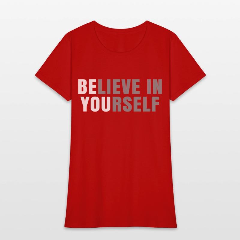 Be You Believe In Yourself Positive Message