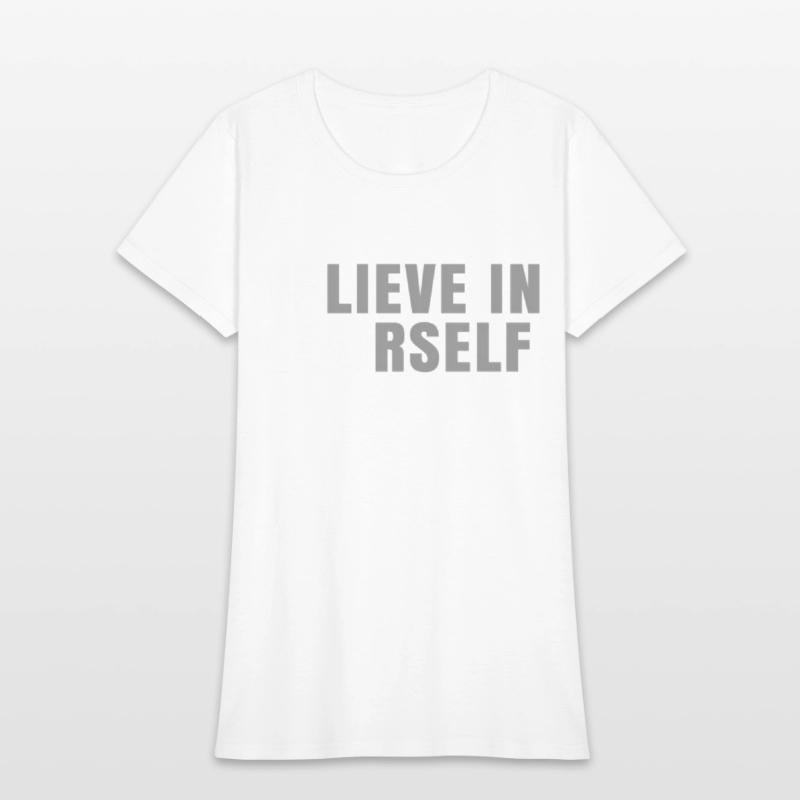 Be You Believe In Yourself Positive Message