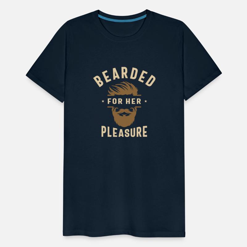 Bearded for Her Pleasure Funny Humor Beard