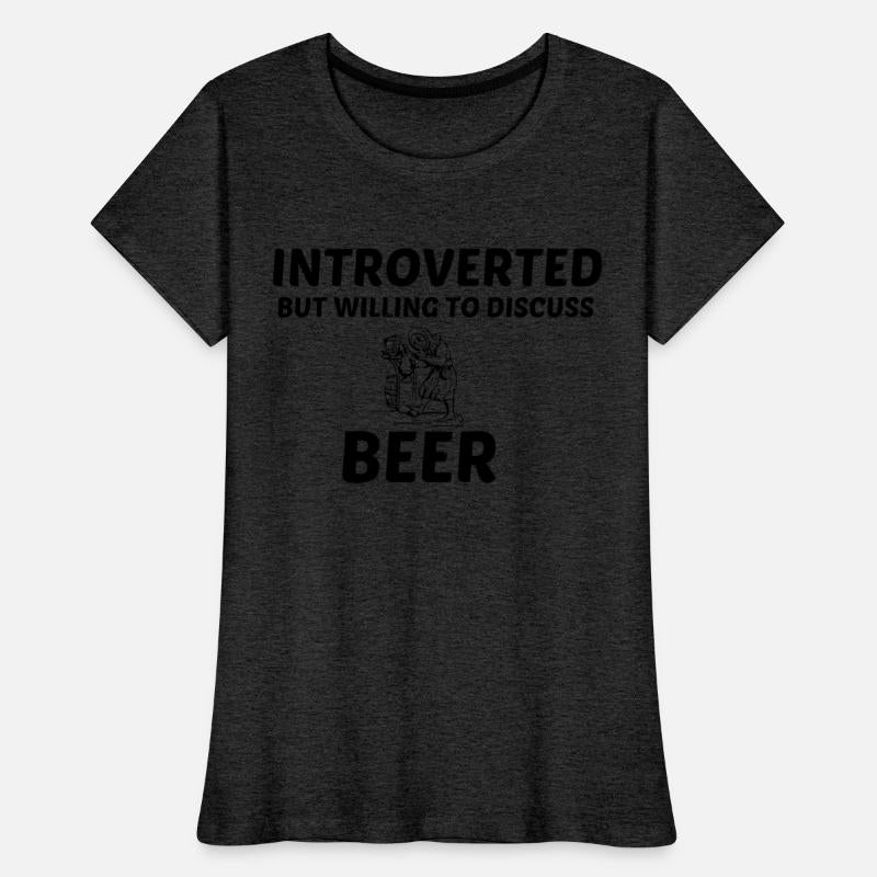 BEER INTROVERTED BUT WILLING TO DISCUSS