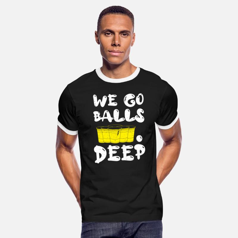 Beer Pong we go balls deep balls beer pong