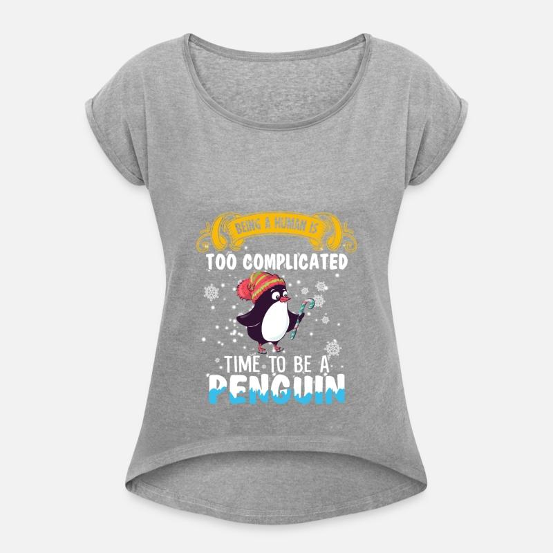 Being A Human Too Complicated Time To Be A Penguin