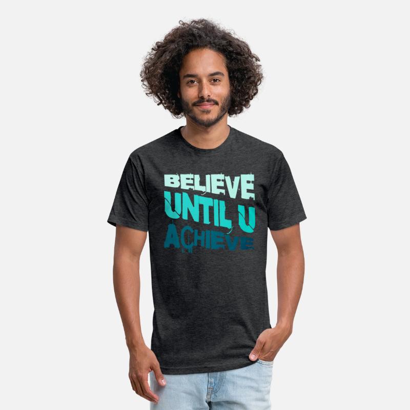 Believe Until You Achieve – Inspirational Motivati