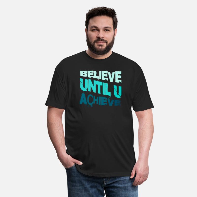 Believe Until You Achieve – Inspirational Motivati