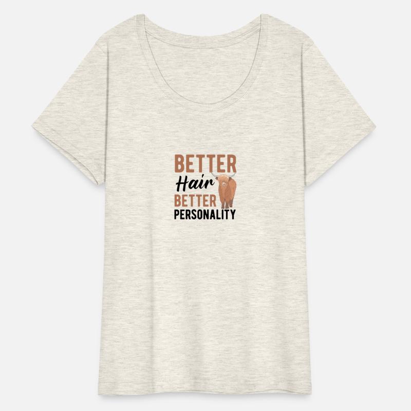 Better Hair Better Personality Highland Cow