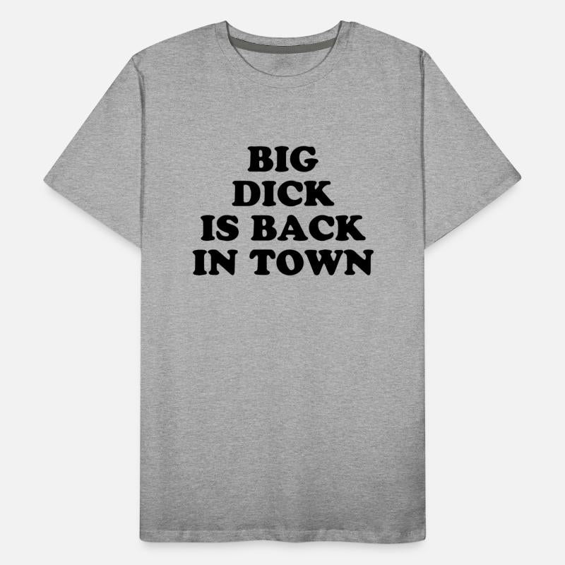 Big Dick Is Back In Town