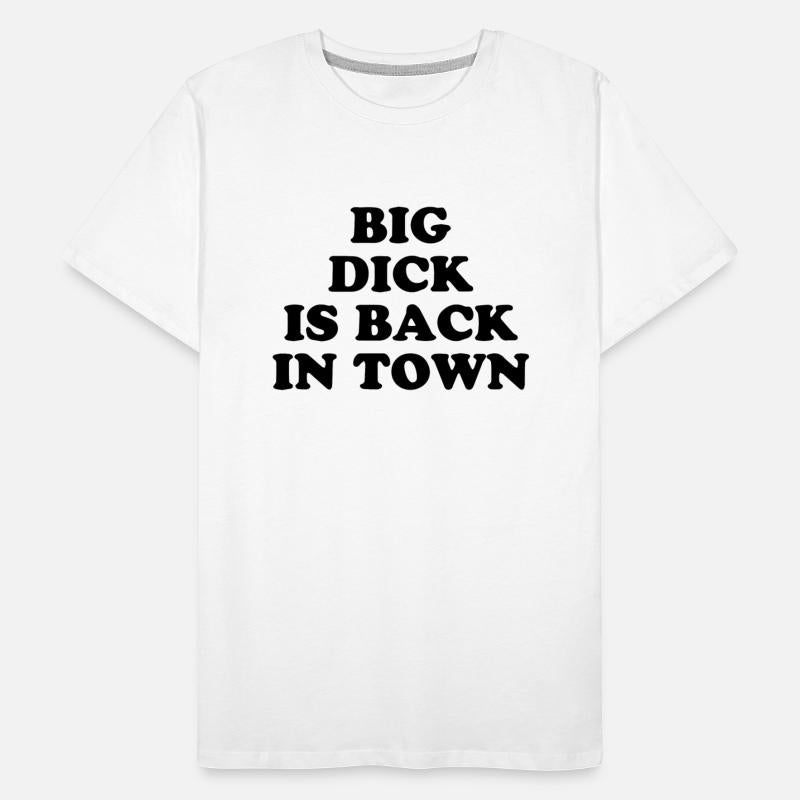 Big Dick Is Back In Town