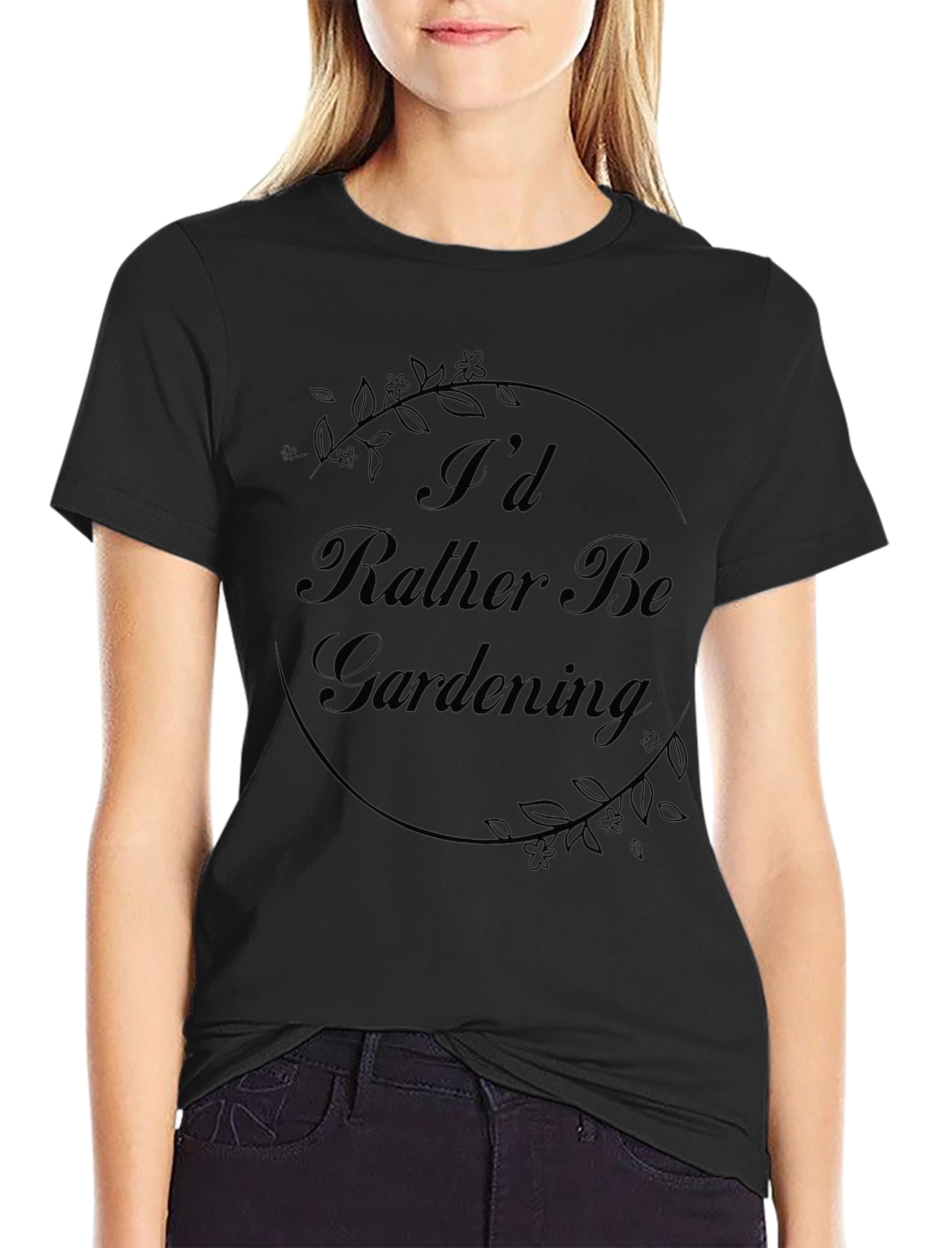 Gardening Enthusiast T-Shirt: Id Rather Be Gardening