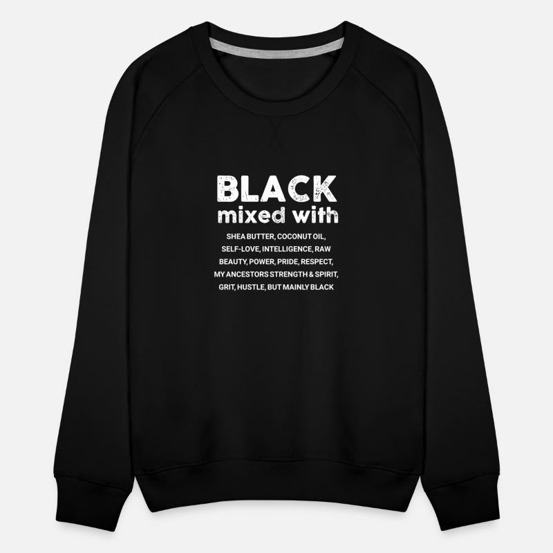 Black Mixed With Raw Beauty, Power, Pride, Respect