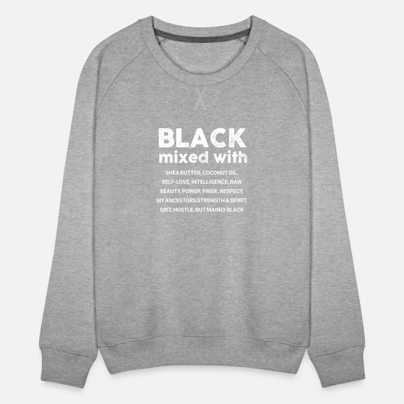 Black Mixed With Raw Beauty, Power, Pride, Respect