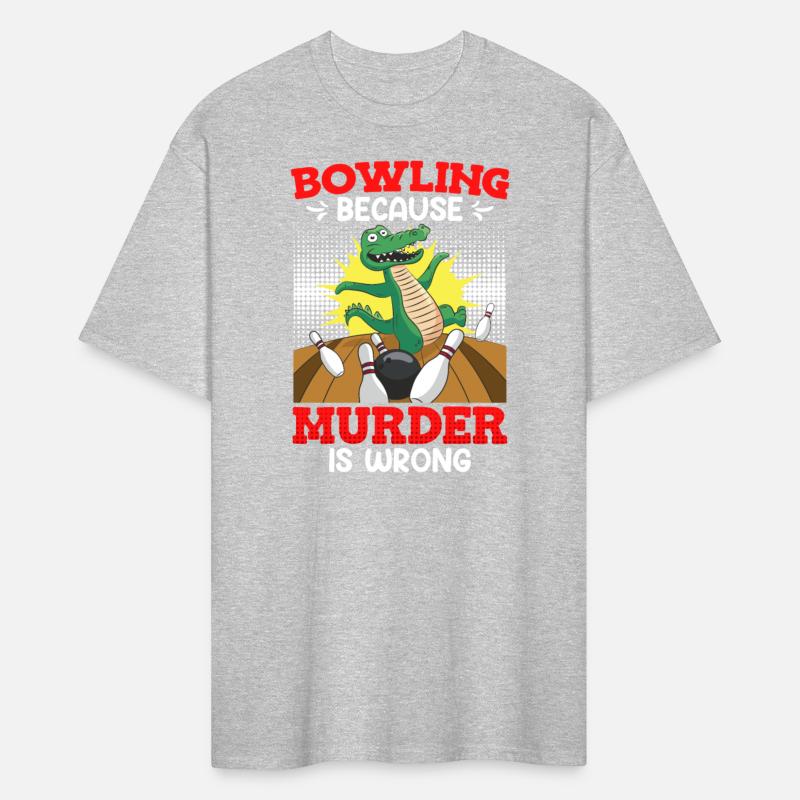 Bowling because Murder is Wrong Bowling Player