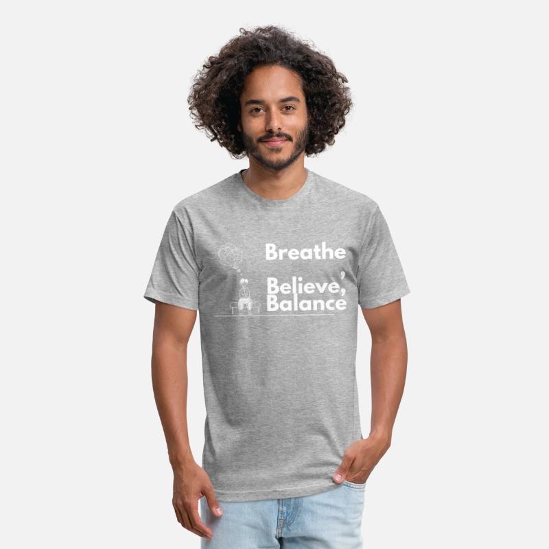 Breathe Believe Balance – Motivational t-shirt