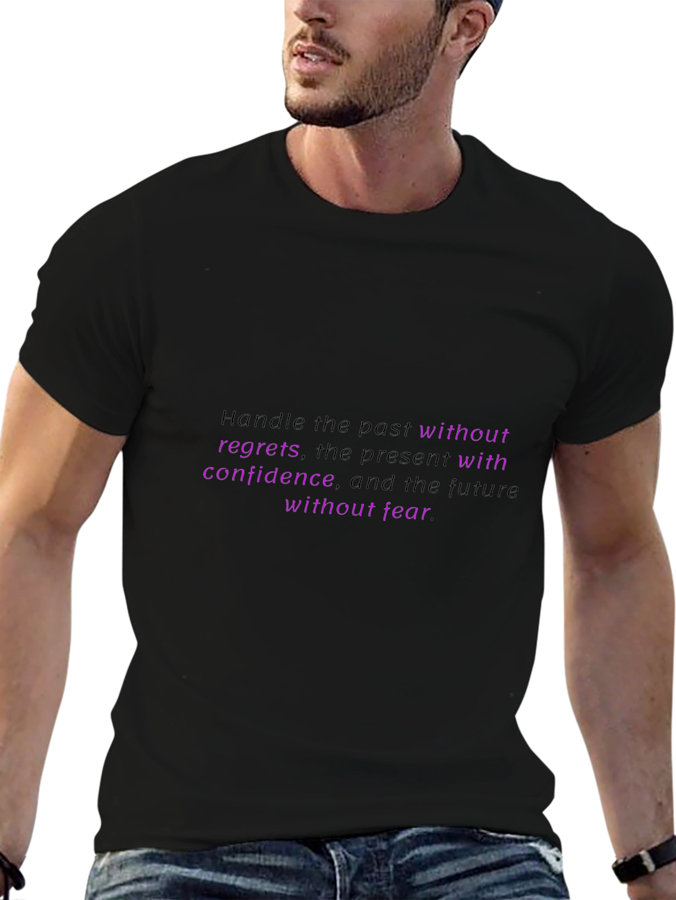 Inspirational Quote Black T-Shirt