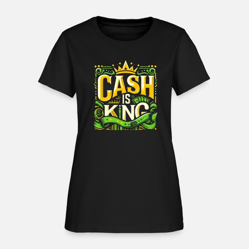 Cash is King T-Shirt – Wear Your Ambition