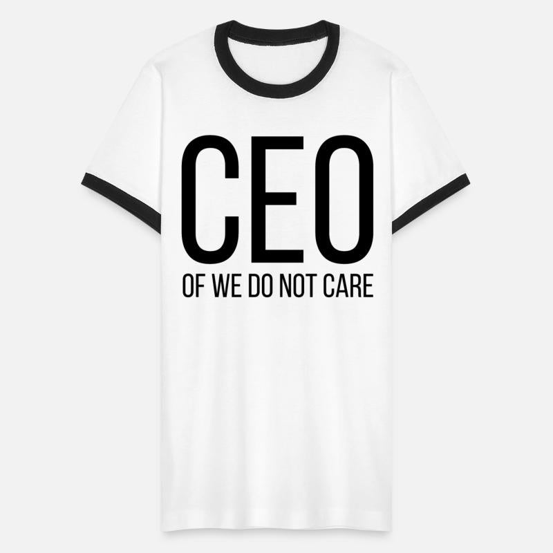 CEO of We Do Not Care