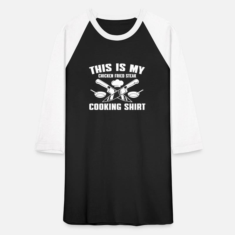 Chicken Fried Steak Cooking Shirt