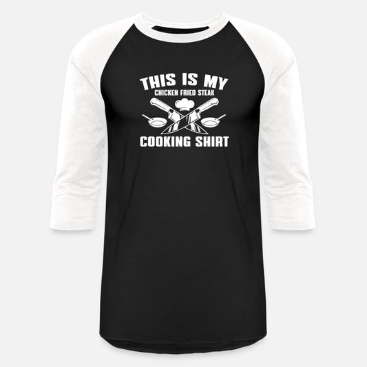 Chicken Fried Steak Cooking Shirt