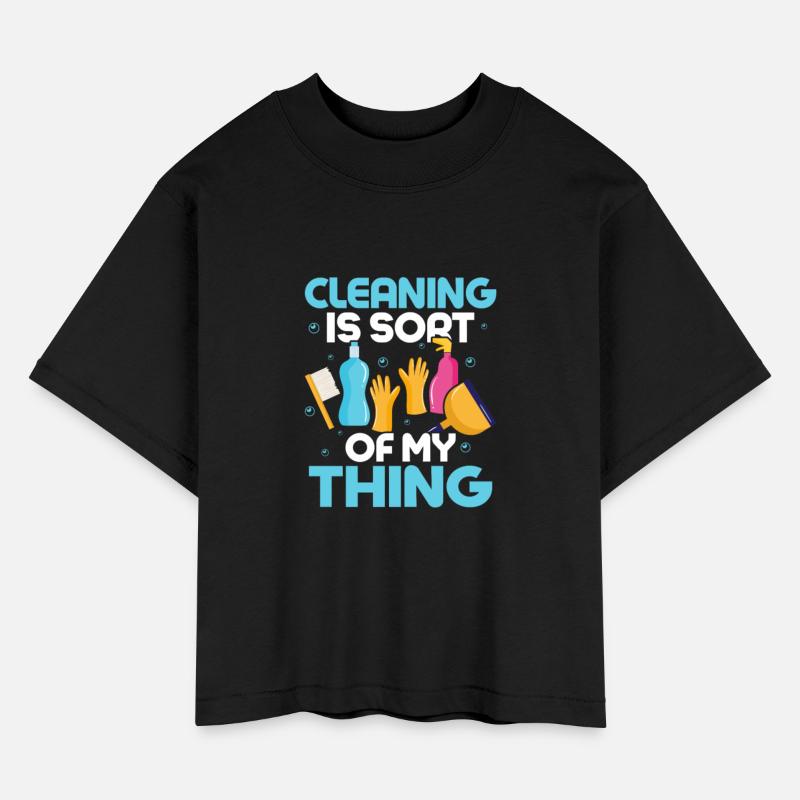 Cleaning Is Sort Of My Thing Housekeeping Cleaner