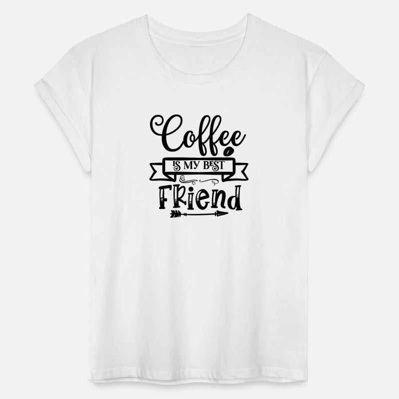 Coffee Is My Best Friend