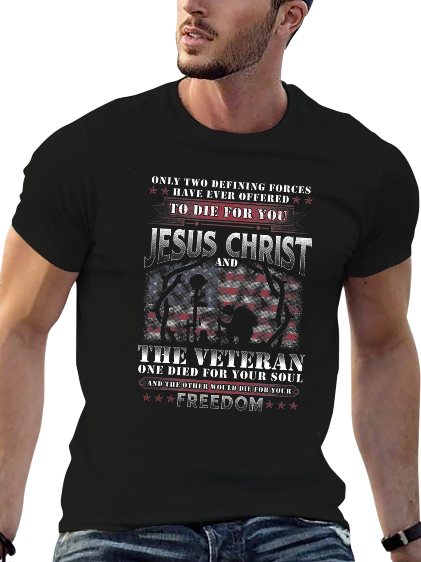 Jesus Christ & Veteran Freedom T-Shirt