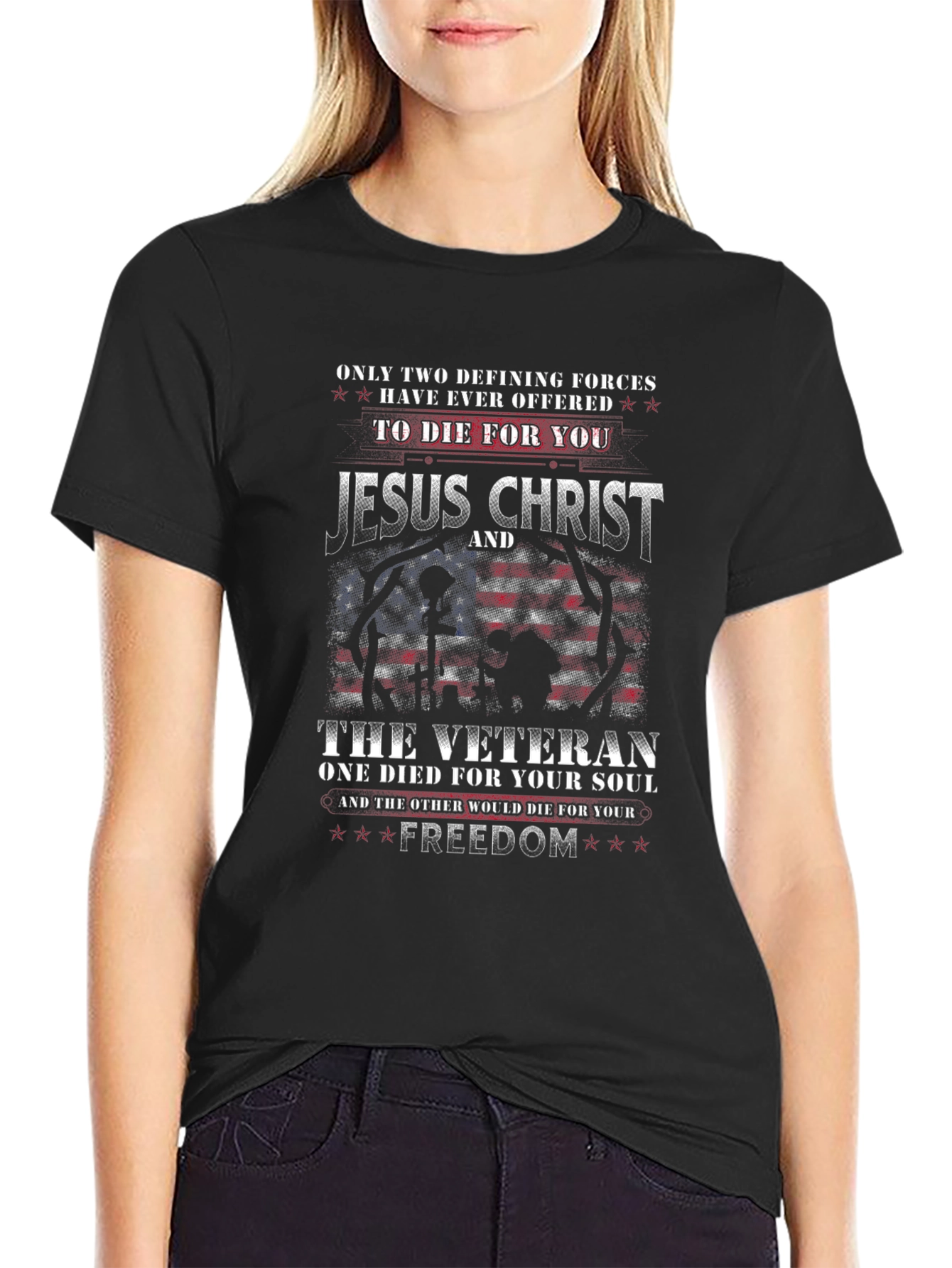 Jesus Christ & Veteran Freedom T-Shirt