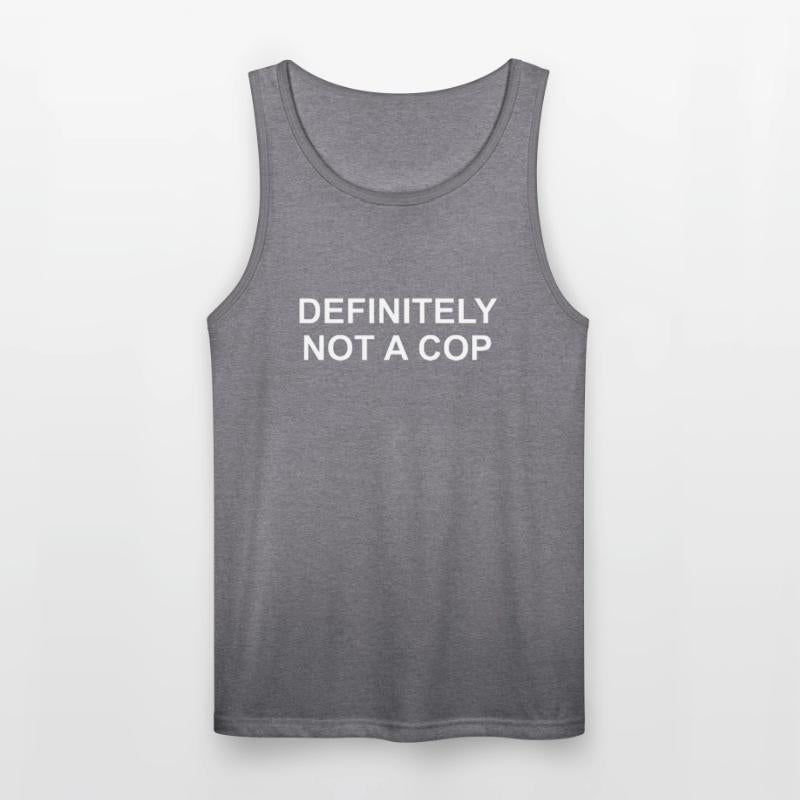 Definitely Not a Cop Sarcastic and Playful Funny