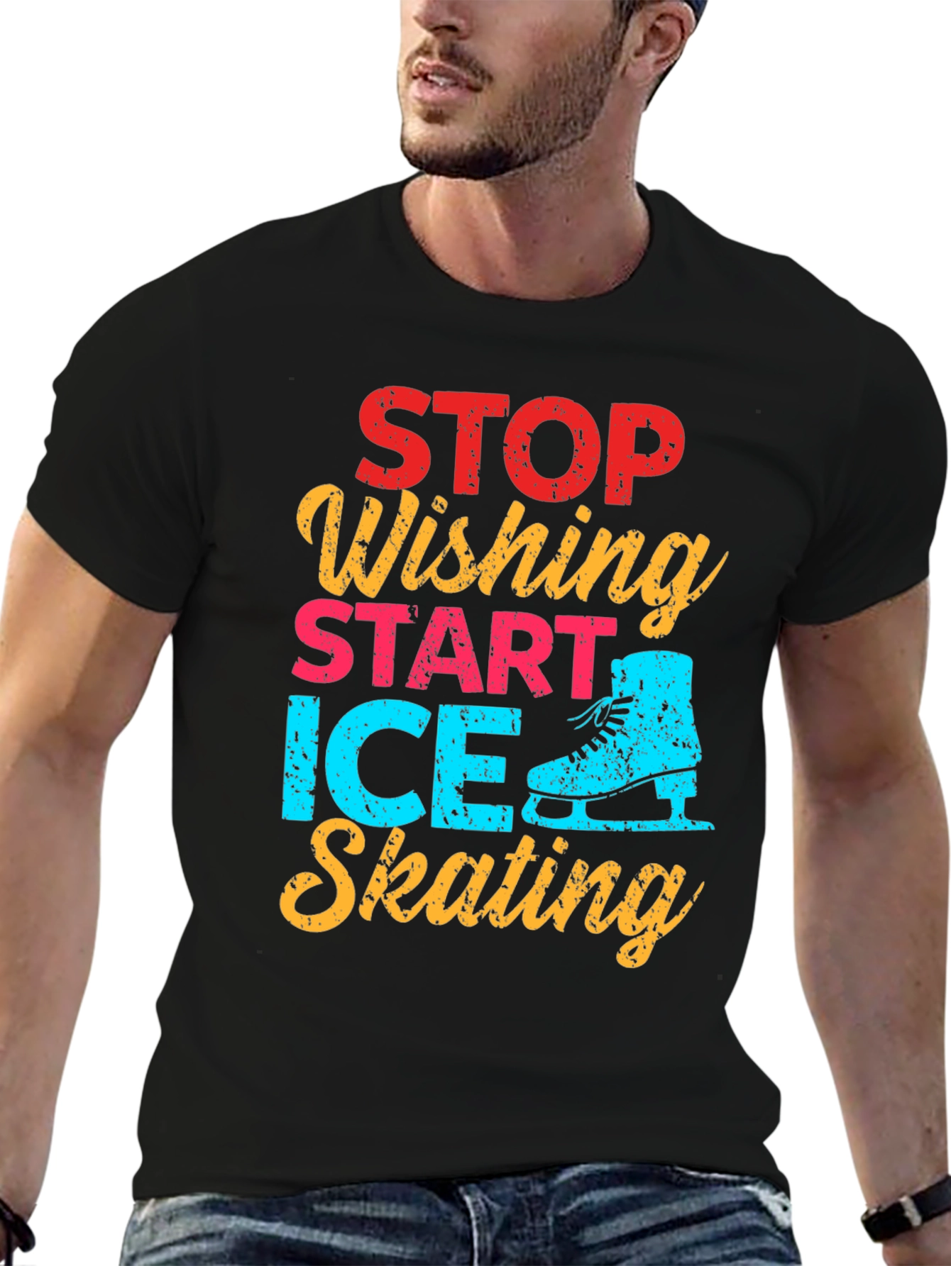 Ice Skating Graphic Tee - Stop Wishing Start Skating!
