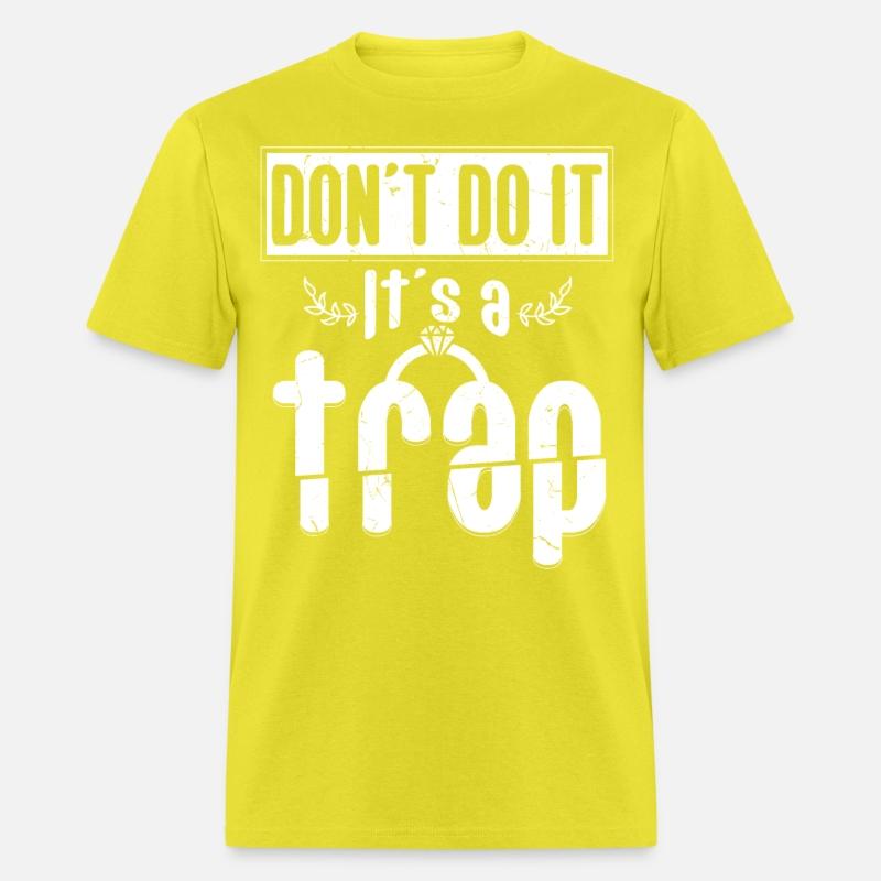 Do It Ist A Trap Engagement