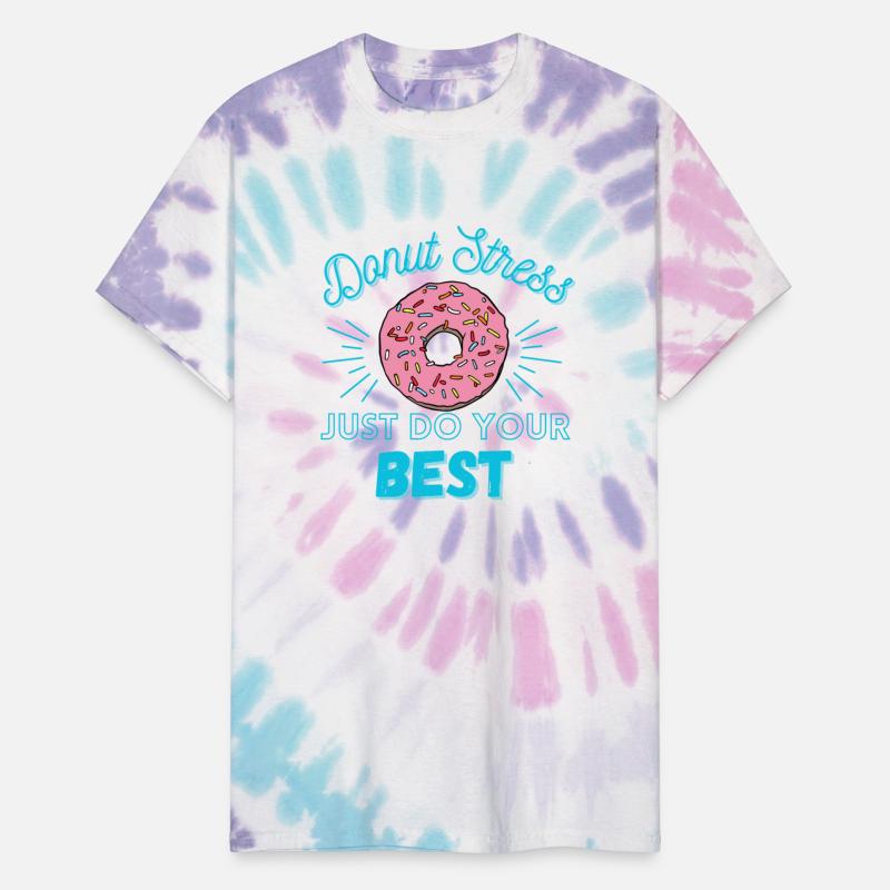 Donut Stress Just Do Your Best