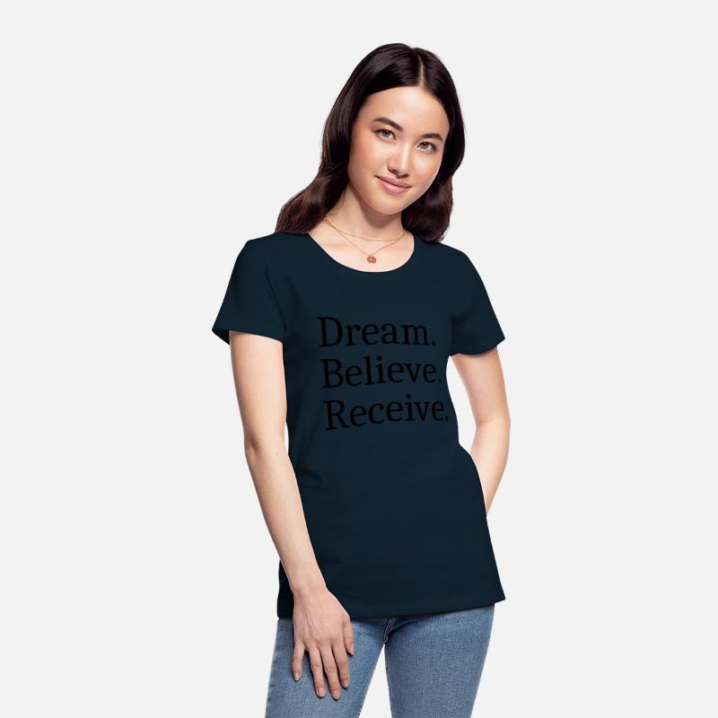 Dream Believe Receive