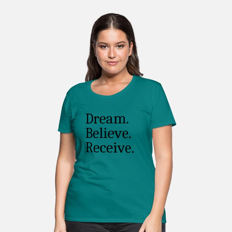 Dream Believe Receive