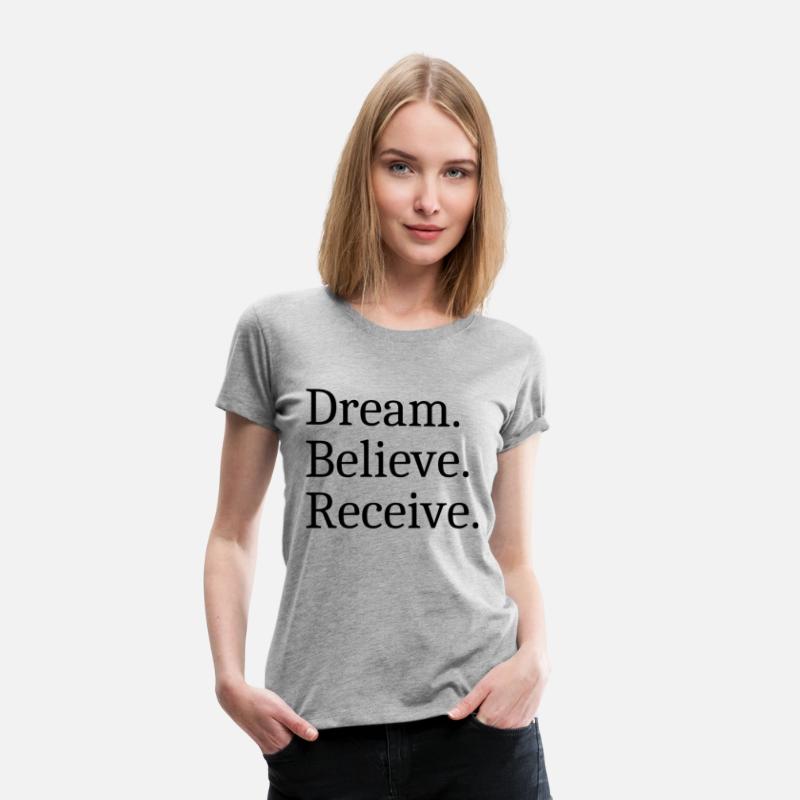 Dream Believe Receive