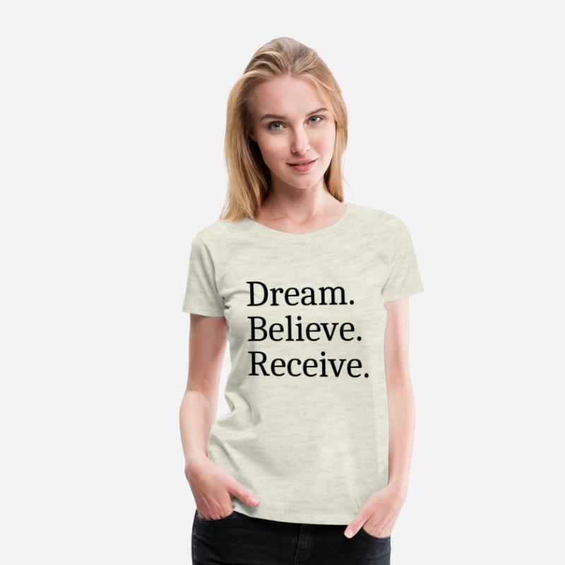 Dream Believe Receive