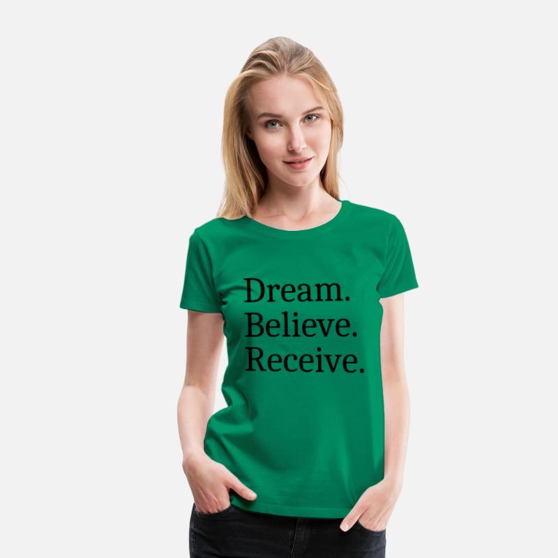 Dream Believe Receive