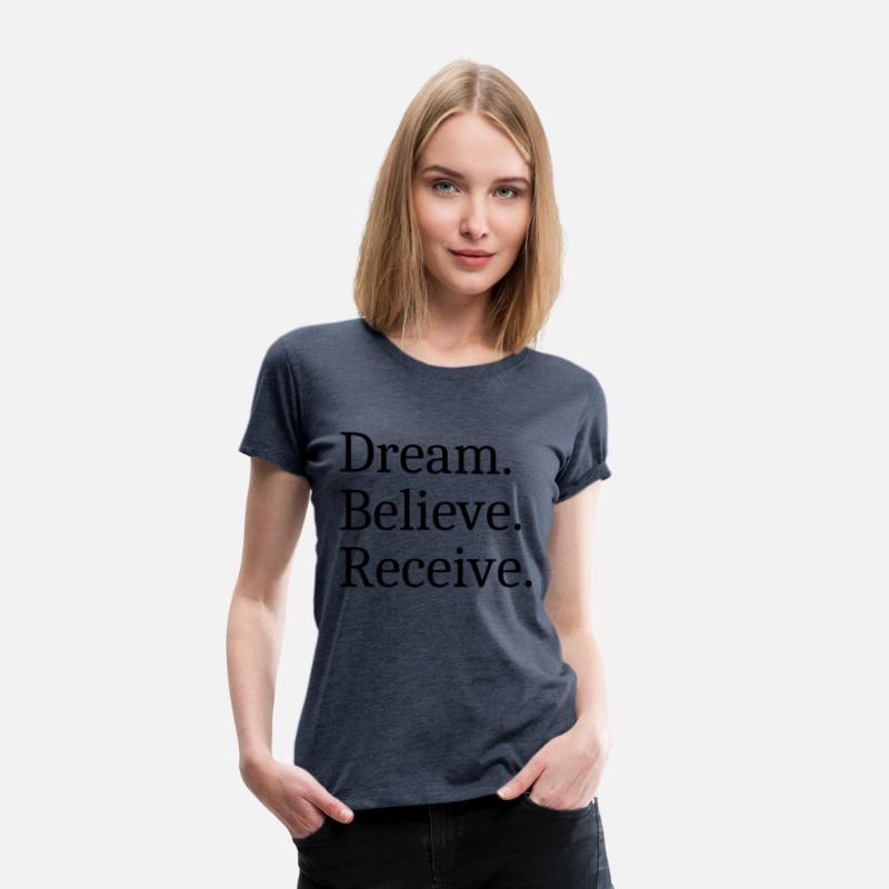 Dream Believe Receive