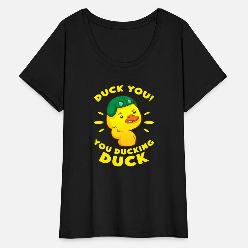 Duck You You Ducking Duck