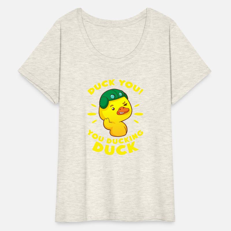 Duck You You Ducking Duck