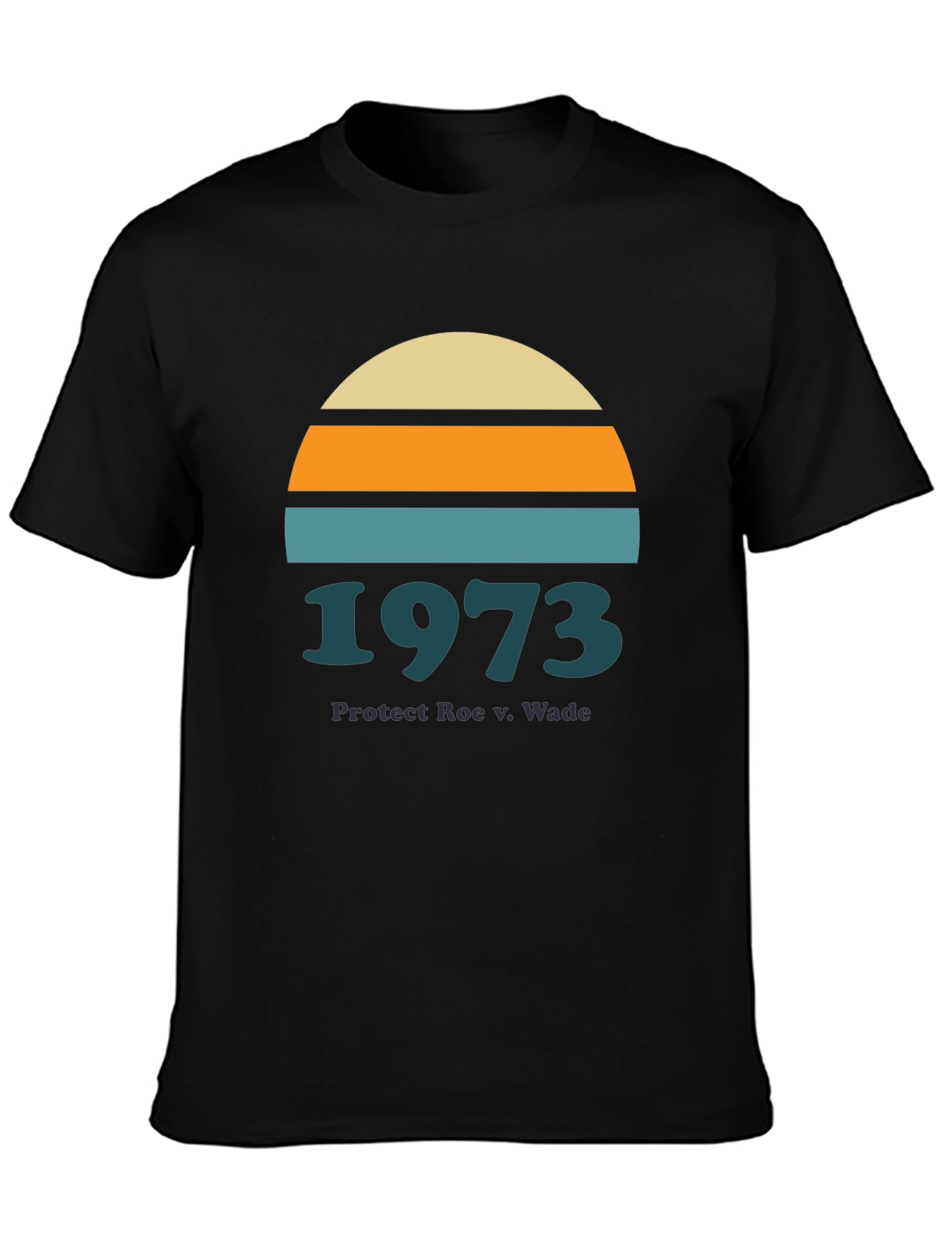 Protect Roe v Wade 1973 Graphic Tee