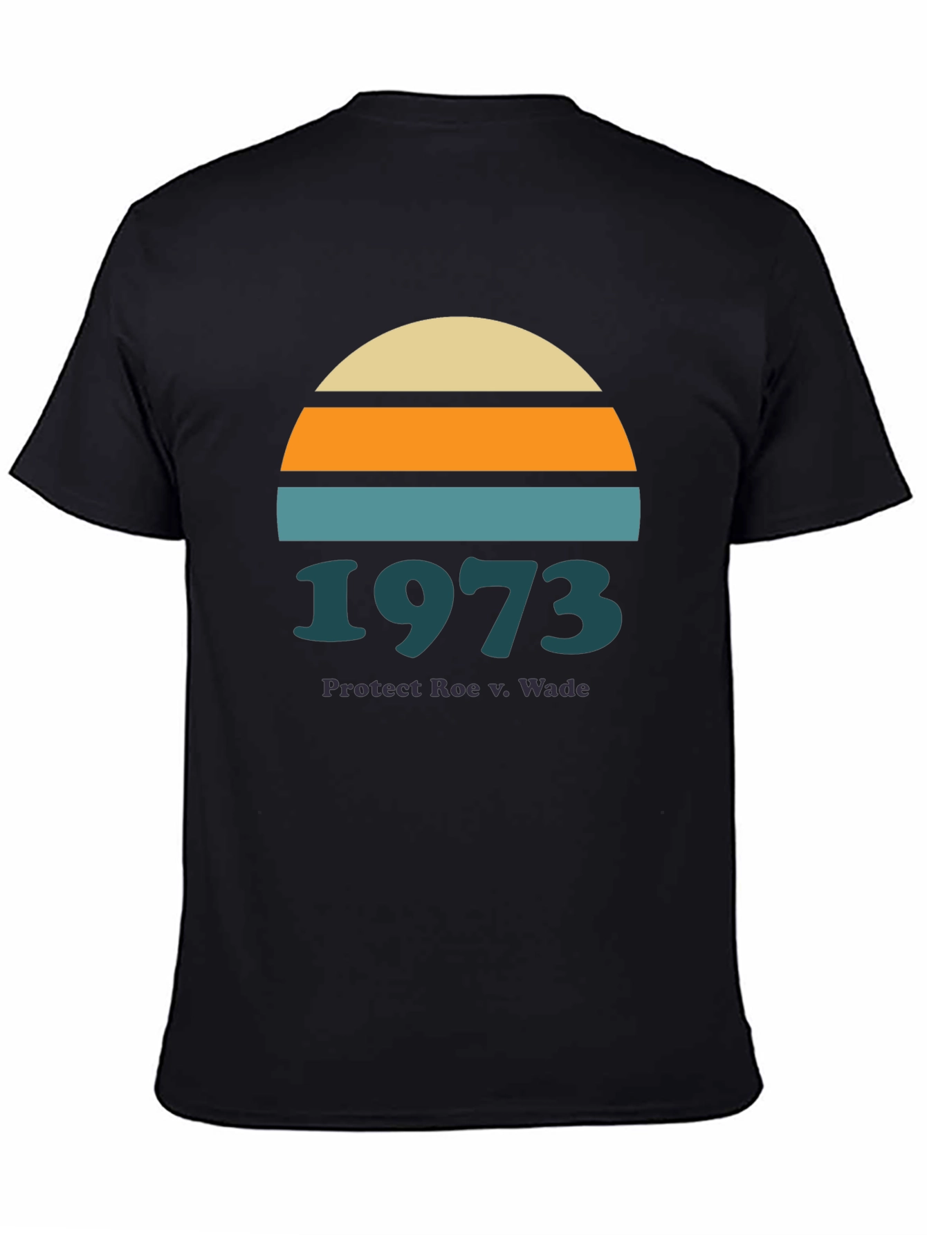 Protect Roe v Wade 1973 Graphic Tee