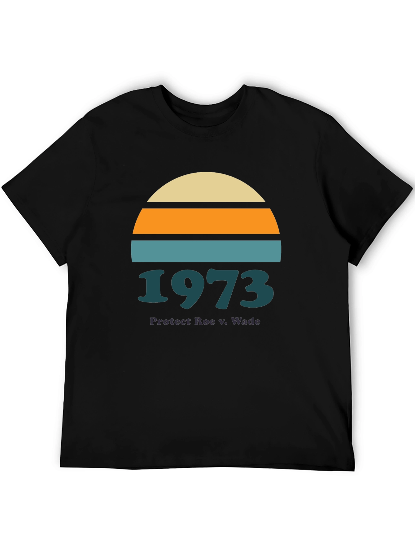 Protect Roe v Wade 1973 Graphic Tee