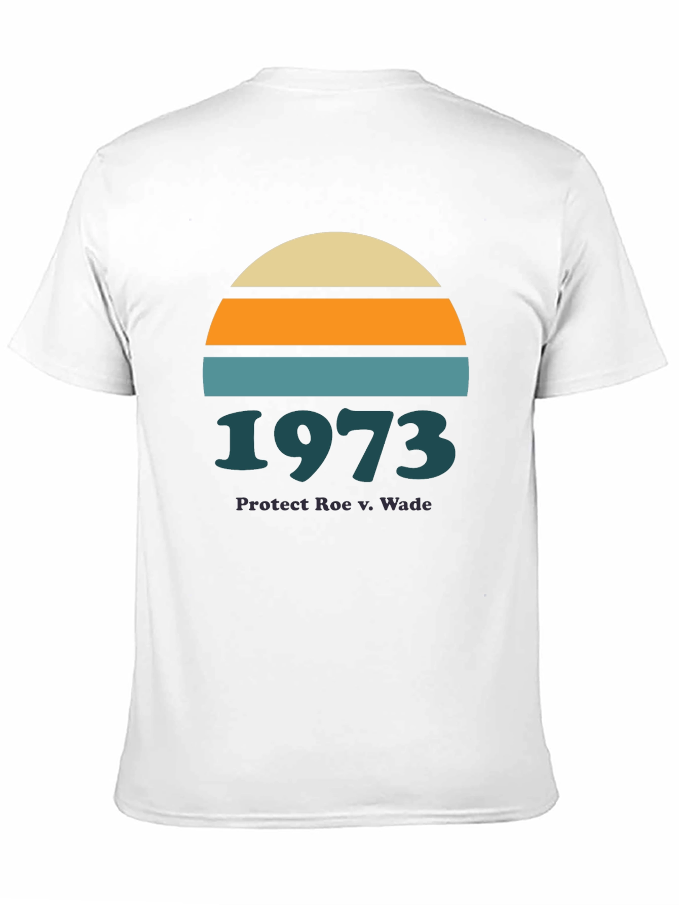 Protect Roe v Wade 1973 Graphic Tee