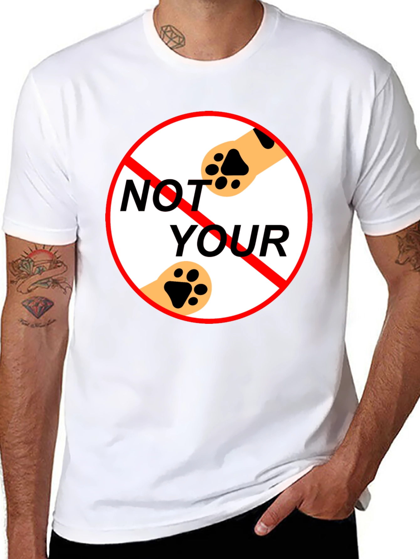 Not Your Paws T-Shirt - Novelty Pet Lover Tee