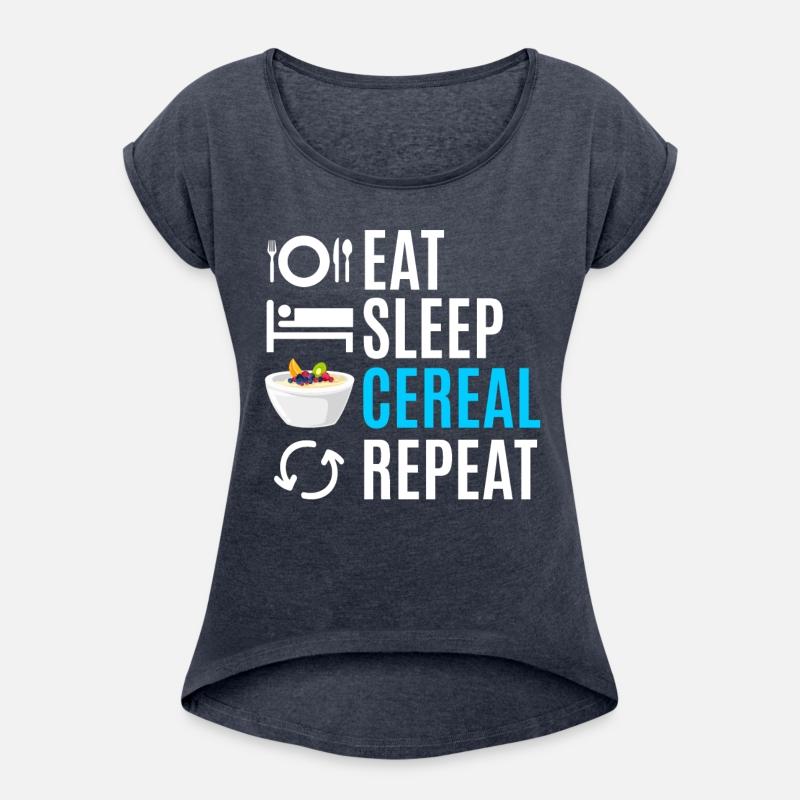 Eat Sleep Cereal Repeat